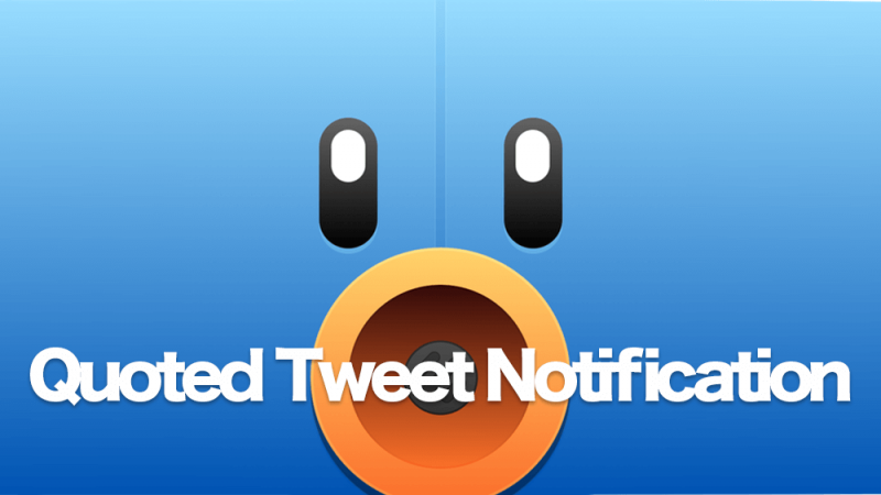 tweetbot-quoted-tweet-notification