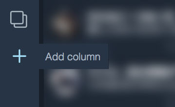 TweetDeck カラムを追加する